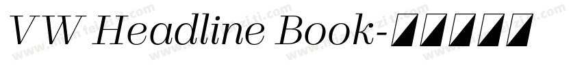 VW Headline Book字体转换
